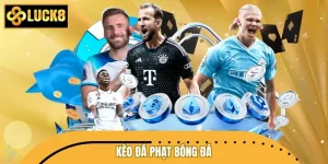 Kèo Đá Phạt Bóng Đá - Cách Xem Kèo Và Nhận Định Hiệu Quả