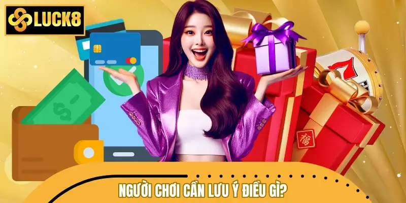 Người chơi cần lưu ý điều gì khi cài đặt ứng dụng? Người chơi cần lưu ý điều gì khi cài đặt ứng dụng?